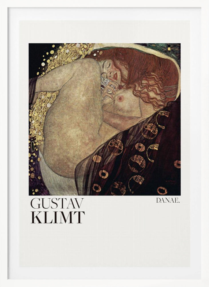 A poster of Gustav Klimt's 'Danae,' a famous Art Nouveau painting. It shows a nude woman with flowing red hair in a fetal position, enveloped by a shower of gold, set against a dark, ornate background. The poster has a white border with the artist's name and the title. Poster