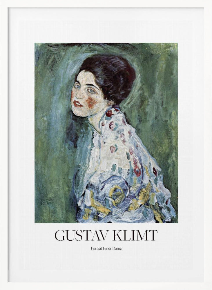 A framed art print poster of Gustav Klimt's "Portrait of a Lady". The painting depicts a woman with dark, upswept hair and blue eyes against a textured green background. The poster includes the text "GUSTAV KLIMT" and "Porträt Einer Dame" below the artwork. Wall Art