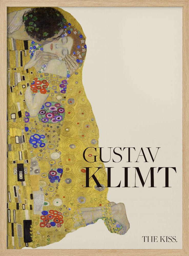 A poster of Gustav Klimt's painting 'The Kiss' featuring an embracing couple enveloped in ornate, golden robes. The artist's name 'GUSTAV KLIMT' and the title 'THE KISS' are printed in black text on a cream background, all within a black frame. Artwork