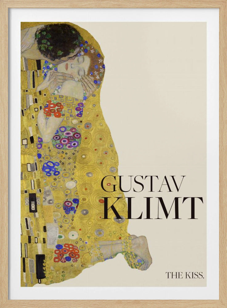 A poster of Gustav Klimt's painting 'The Kiss' featuring an embracing couple enveloped in ornate, golden robes. The artist's name 'GUSTAV KLIMT' and the title 'THE KISS' are printed in black text on a cream background, all within a black frame. Artwork