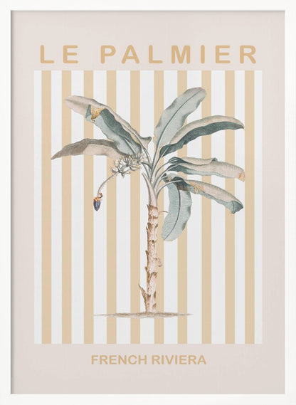 A vintage-style poster in a black frame featuring a botanical illustration of a palm tree. The background has vertical stripes in beige and white. The text 'LE PALMIER' is at the top, and 'FRENCH RIVIERA' is at the bottom in a sandy beige color. Decor