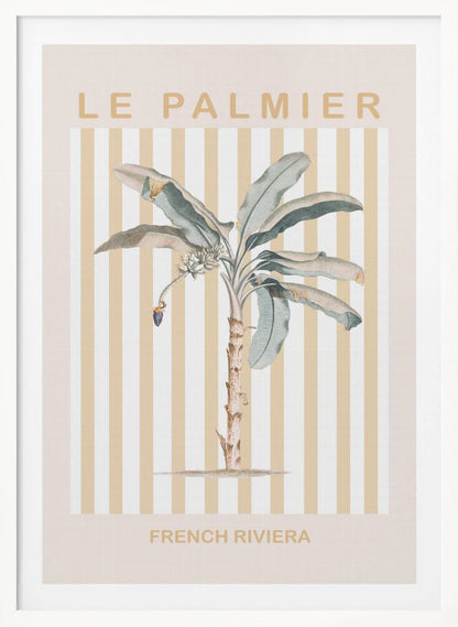 A vintage-style poster in a black frame featuring a botanical illustration of a palm tree. The background has vertical stripes in beige and white. The text 'LE PALMIER' is at the top, and 'FRENCH RIVIERA' is at the bottom in a sandy beige color. Decor