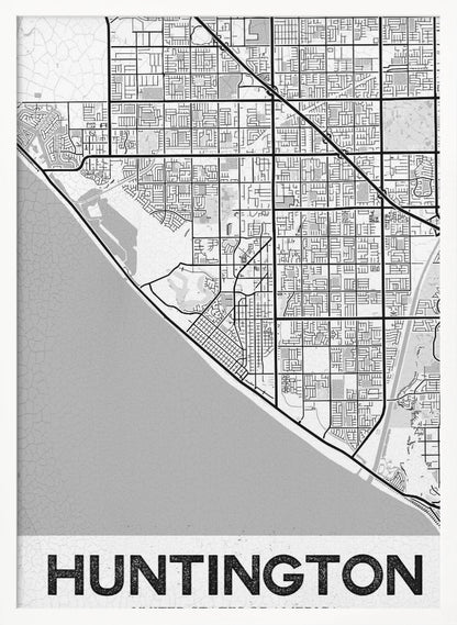 A minimalist black and white framed map of Huntington. The map details the city's street grid next to the coastline, with the name 'HUNTINGTON' printed in bold block letters at the bottom. Print