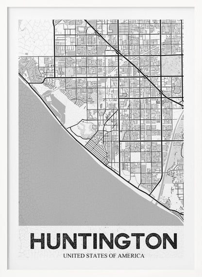 A minimalist black and white framed map of Huntington. The map details the city's street grid next to the coastline, with the name 'HUNTINGTON' printed in bold block letters at the bottom. Print