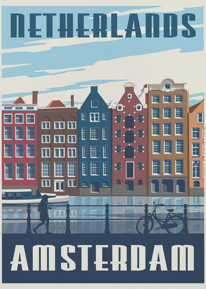 A vintage-style travel poster for Amsterdam, Netherlands. It depicts a row of colorful Dutch canal houses reflected in the water. In the foreground, there are silhouettes of a person walking and a bicycle leaning against a railing. The text 'NETHERLANDS' is at the top and 'AMSTERDAM' is at the bottom in a bold, stylized font. Print