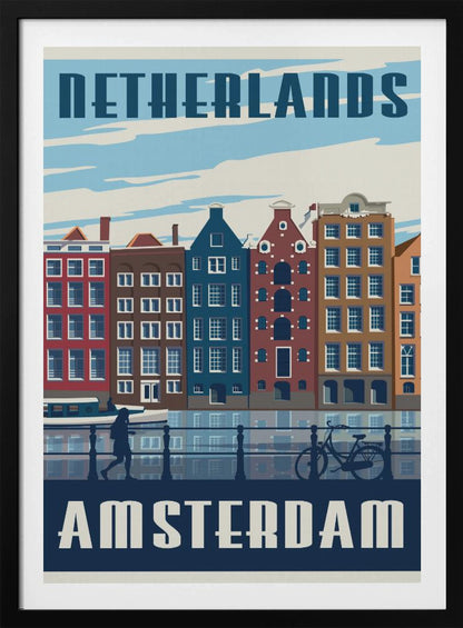 A vintage-style travel poster for Amsterdam, Netherlands. It depicts a row of colorful Dutch canal houses reflected in the water. In the foreground, there are silhouettes of a person walking and a bicycle leaning against a railing. The text 'NETHERLANDS' is at the top and 'AMSTERDAM' is at the bottom in a bold, stylized font. Print