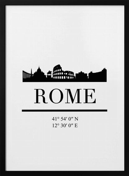 A minimalist black and white framed poster of Rome. It features a black silhouette of the city skyline, including the Colosseum, against a white background. Below the skyline is the word 'ROME' in a large serif font, followed by the city's geographical coordinates. Poster