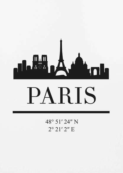 A minimalist black and white poster in a black frame. It features a black silhouette of the Paris skyline, including the Eiffel Tower and Notre Dame. Below the city is the word 'PARIS' in a large serif font, followed by its geographical coordinates. Poster