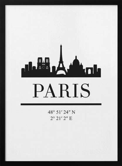 A minimalist black and white poster in a black frame. It features a black silhouette of the Paris skyline, including the Eiffel Tower and Notre Dame. Below the city is the word 'PARIS' in a large serif font, followed by its geographical coordinates. Poster