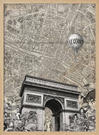 A vintage-style black and white collage featuring the Arc de Triomphe over a background of an old map of Paris. A hot air balloon with 'LE GEANT' written on it floats above, and the foreground includes various cutouts of flowers and historical figures. Artwork