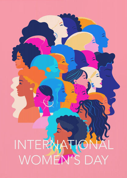 A vibrant poster for International Women's Day featuring a pink background. The central graphic is a collage of colorful profiles of diverse women, representing different ethnicities and hairstyles, all looking in the same direction. Below the illustration, white text reads 'INTERNATIONAL WOMEN'S DAY'. Wall Art
