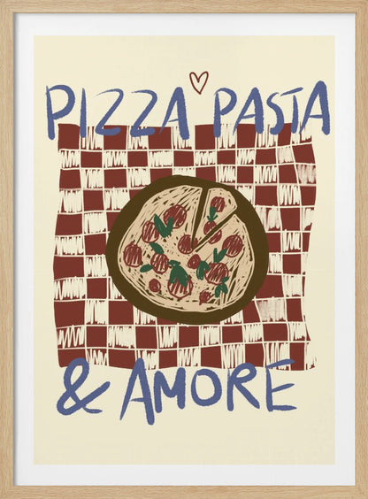 A hand-drawn style art print featuring a pizza on a red and white checkered tablecloth. Blue text above reads 'PIZZA PASTA' with a small heart, and below reads '& AMORE', creating a charming, vintage-inspired tribute to Italian food. Poster