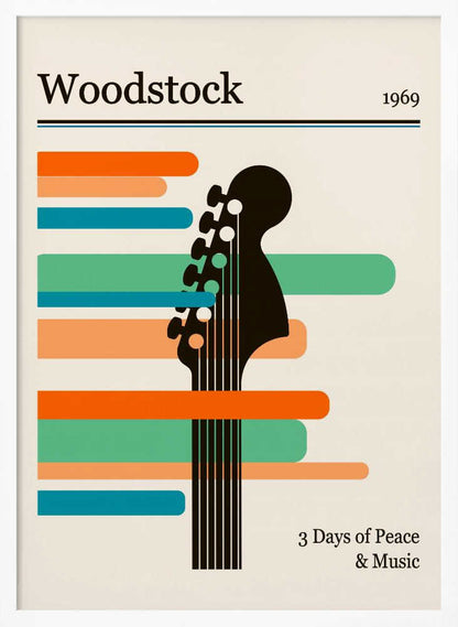 A minimalist retro-style poster for the 1969 Woodstock festival. It features a black silhouette of a guitar neck against horizontal stripes of orange, green, and blue on an off-white background. The text 'Woodstock 1969' is at the top, and '3 Days of Peace & Music' is at the bottom. Artwork