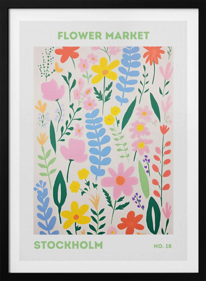 A framed art print of a 'Flower Market Stockholm' poster. It features a colorful, stylized illustration of various flowers and leaves in shades of pink, yellow, blue, and green against a cream background. The text is in a light green sans-serif font. Decor