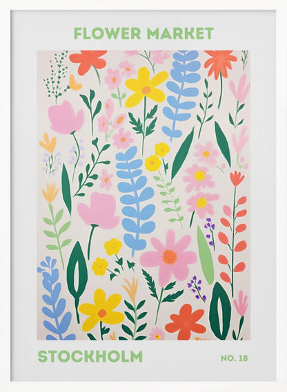 A framed art print of a 'Flower Market Stockholm' poster. It features a colorful, stylized illustration of various flowers and leaves in shades of pink, yellow, blue, and green against a cream background. The text is in a light green sans-serif font. Decor