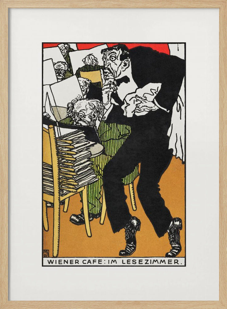 A vintage expressionist illustration titled 'Wiener Cafe: Im Lesezimmer.' The artwork depicts a man in a black suit with a nervous expression tiptoeing through a crowded Viennese cafe reading room. Other patrons are seen absorbed in their newspapers in the background, surrounded by stacks of papers. Poster