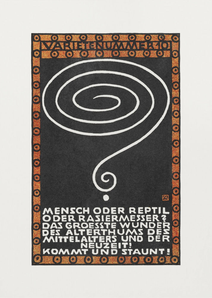 A vintage German poster with a black background, framed by a decorative orange and black border. In the center is a large, hand-drawn white spiral that tapers into a question mark. At the top, the words 'VARIETENUMMER 101' are displayed. Below the spiral, there is a block of white text in German. Wall Art