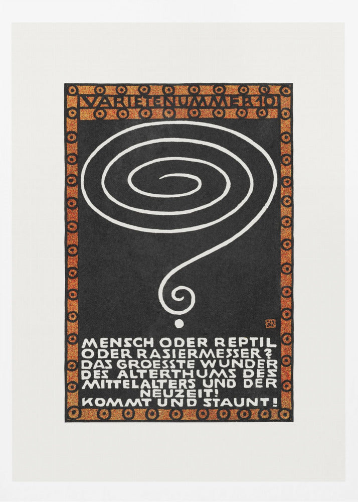 A vintage German poster with a black background, framed by a decorative orange and black border. In the center is a large, hand-drawn white spiral that tapers into a question mark. At the top, the words 'VARIETENUMMER 101' are displayed. Below the spiral, there is a block of white text in German. Wall Art