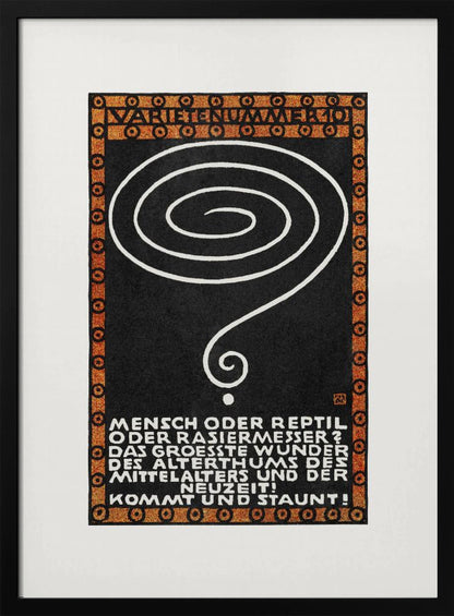 A vintage German poster with a black background, framed by a decorative orange and black border. In the center is a large, hand-drawn white spiral that tapers into a question mark. At the top, the words 'VARIETENUMMER 101' are displayed. Below the spiral, there is a block of white text in German. Wall Art