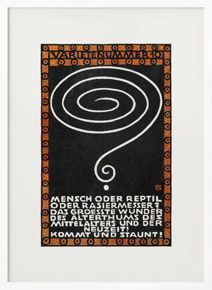 A vintage German poster with a black background, framed by a decorative orange and black border. In the center is a large, hand-drawn white spiral that tapers into a question mark. At the top, the words 'VARIETENUMMER 101' are displayed. Below the spiral, there is a block of white text in German. Wall Art