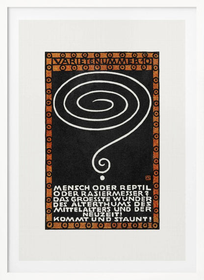 A vintage German poster with a black background, framed by a decorative orange and black border. In the center is a large, hand-drawn white spiral that tapers into a question mark. At the top, the words 'VARIETENUMMER 101' are displayed. Below the spiral, there is a block of white text in German. Wall Art