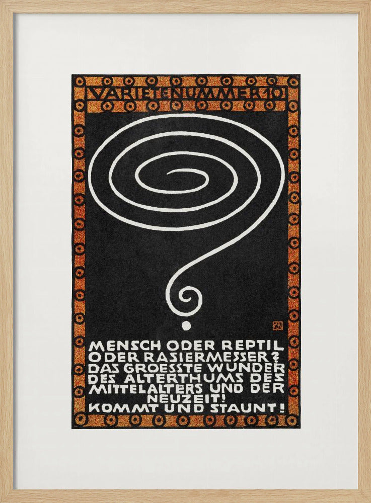 A vintage German poster with a black background, framed by a decorative orange and black border. In the center is a large, hand-drawn white spiral that tapers into a question mark. At the top, the words 'VARIETENUMMER 101' are displayed. Below the spiral, there is a block of white text in German. Wall Art