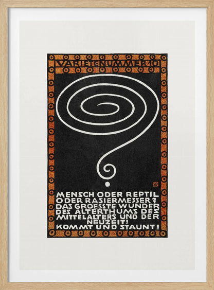 A vintage German poster with a black background, framed by a decorative orange and black border. In the center is a large, hand-drawn white spiral that tapers into a question mark. At the top, the words 'VARIETENUMMER 101' are displayed. Below the spiral, there is a block of white text in German. Wall Art