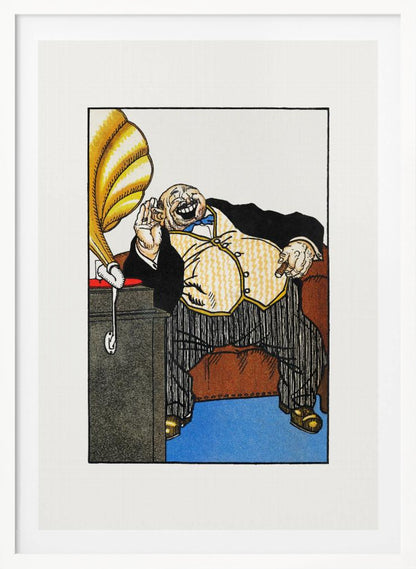 A vintage cartoon illustration of a large, wealthy man in a tuxedo laughing heartily while sitting in a brown armchair. He holds a cigar in one hand and cups his other hand to his ear, listening to a golden gramophone next to him. The artwork is framed in black with a wide white mat. Print