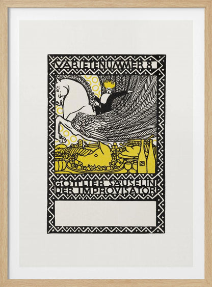 A vintage German art print in a black, white, and yellow woodcut style. It depicts a crowned figure riding a white winged horse, or Pegasus, over a lavish yellow feast. The image is framed by a decorative border and includes German text reading 'VARIETENUMMER 8' and 'GOTTLIEB SAUSELINI DER IMPROVISATOR'. Print