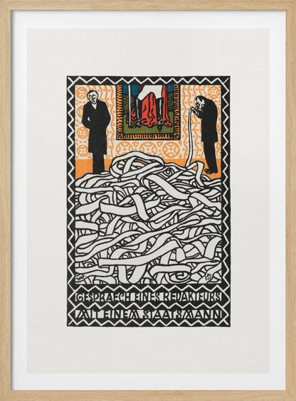 A vintage expressionist woodcut print titled 'Gespräch eines Redakteurs mit einem Staatsmann'. The artwork features two men in black suits standing on either side of a massive, tangled pile of white ticker tape. The man on the right appears to be consuming the tape. Above them is a small, colorful panel depicting a figure in red. The piece is characterized by bold black lines, an orange patterned background, and stylized German text at the bottom. Artwork