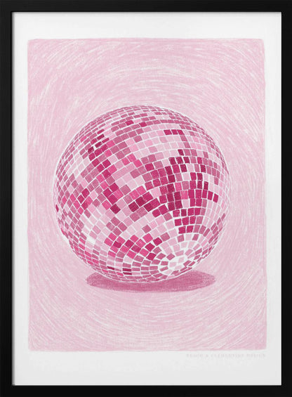 A monochromatic illustration of a disco ball rendered in various shades of pink. The disco ball is centered against a light pink background with a textured, sketchy quality, and it casts a darker pink shadow beneath it. The artwork is shown within a black frame with a white mat. Poster
