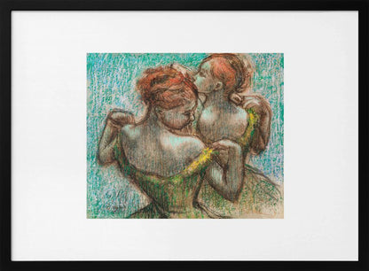 A framed pastel drawing by Edgar Degas, 'Two Dancers', depicting two ballerinas from behind. One dancer in a green dress with a yellow strap adjusts her costume, while another stands closely behind her against a textured turquoise background. The style is Impressionistic, capturing a candid moment. Artwork