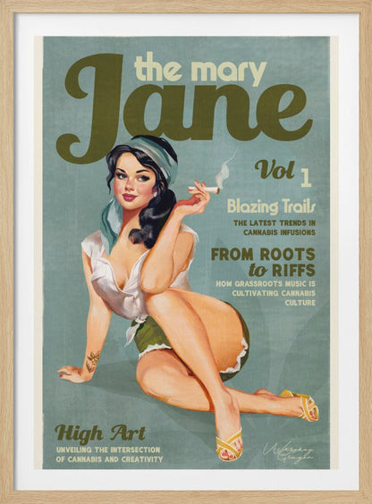 A retro-style poster designed as a magazine cover for 'the mary Jane, Vol 1'. It features a pin-up illustration of a woman with dark hair and a blue headscarf, smiling as she holds a lit cigarette. The cover includes article titles related to cannabis culture. Decor