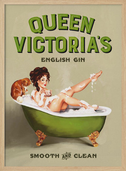A vintage-style advertisement poster for 'Queen Victoria's English Gin'. The poster features a pin-up girl with dark hair relaxing in a green claw-foot tub filled with bubbles, holding a drink. A small brown dog sits on the edge of the tub. The tagline at the bottom reads 'Smooth and Clean'. Artwork