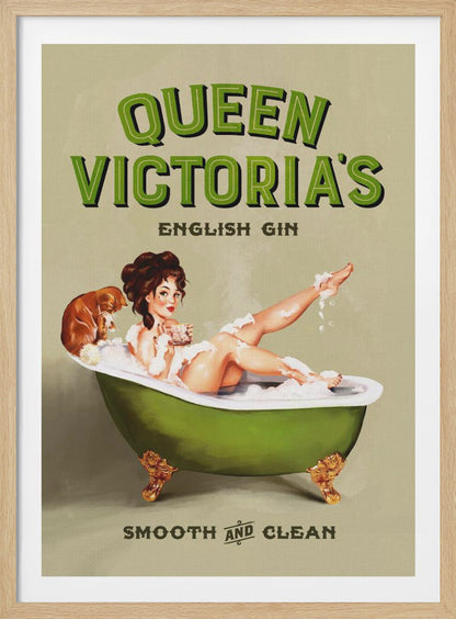 A vintage-style advertisement poster for 'Queen Victoria's English Gin'. The poster features a pin-up girl with dark hair relaxing in a green claw-foot tub filled with bubbles, holding a drink. A small brown dog sits on the edge of the tub. The tagline at the bottom reads 'Smooth and Clean'. Artwork