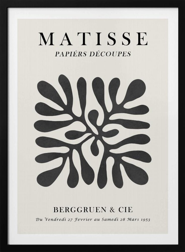 A framed black and white exhibition poster for Matisse's 'Papiers Découpés' at Berggruen & Cie in 1953. The poster features a central abstract black cutout shape resembling a sea plant on an off-white background with black serif typography. Poster
