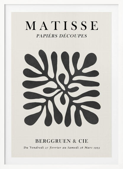 A framed black and white exhibition poster for Matisse's 'Papiers Découpés' at Berggruen & Cie in 1953. The poster features a central abstract black cutout shape resembling a sea plant on an off-white background with black serif typography. Poster