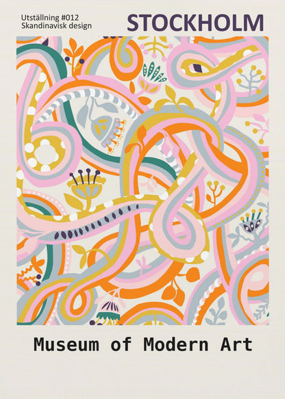 A Scandinavian design poster for the Stockholm Museum of Modern Art. The artwork features a vibrant and complex abstract pattern with intertwining ribbons and stylized floral elements in shades of pink, orange, yellow, teal, and light blue on a cream background. The poster is framed in black. Artwork
