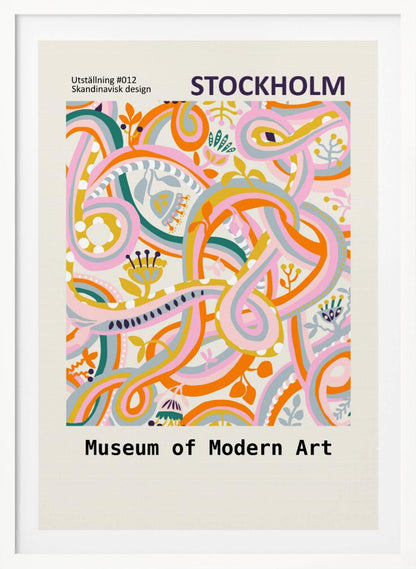 A Scandinavian design poster for the Stockholm Museum of Modern Art. The artwork features a vibrant and complex abstract pattern with intertwining ribbons and stylized floral elements in shades of pink, orange, yellow, teal, and light blue on a cream background. The poster is framed in black. Artwork