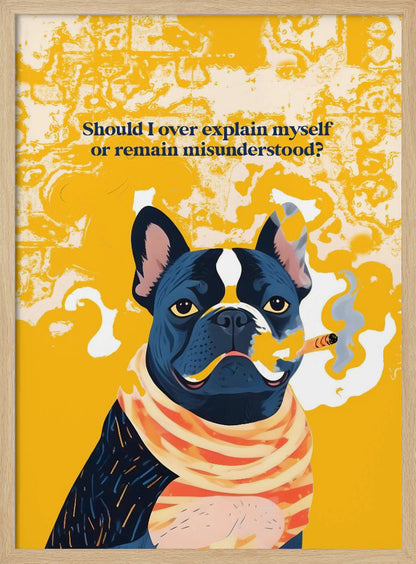 A minimalist art print or poster featuring the text 'Should I Over Explain Myself or Remain Misunderstood?' in a clean, legible font, likely set against a contrasting background. Print