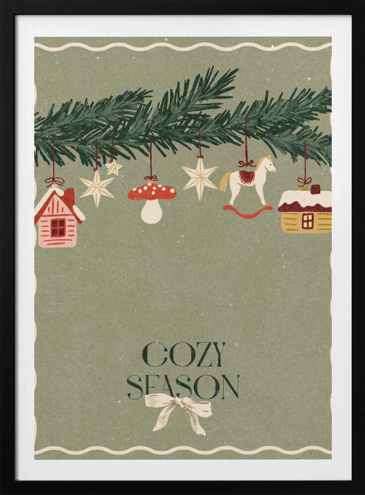 A vintage-style holiday poster with a sage green background. A pine branch hangs at the top, decorated with illustrated ornaments including houses, stars, a mushroom, and a rocking horse. Below, the text 'COZY SEASON' is written in a dark serif font with a light-colored bow underneath. Artwork