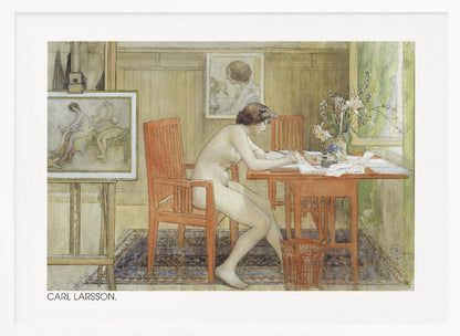 A vintage painting by Carl Larsson depicting a nude woman sitting in profile at a wooden desk, engrossed in writing. The room is a cozy artist's studio with other paintings visible, a vase of flowers on the desk, and a patterned rug on the floor. Artwork