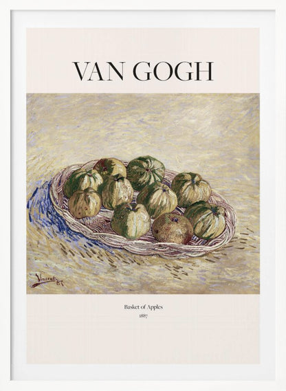 A framed art poster of Vincent van Gogh's 1887 painting, 'Basket of Apples'. The impressionist still life shows a woven basket filled with green and yellow apples on a textured, light yellow background. The poster includes the text 'VAN GOGH' at the top. Print