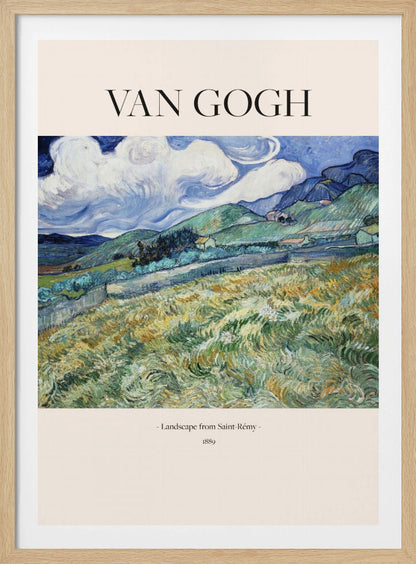 A framed art print of Vincent van Gogh's painting 'Landscape from Saint-Rémy'. The impressionist artwork depicts a vibrant, swirling landscape of green and yellow fields, rolling hills, and a dramatic blue sky with white clouds. The poster includes the artist's name at the top and the title and year at the bottom. Print