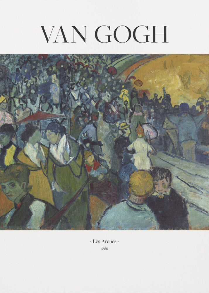 A poster of Vincent van Gogh's 1888 painting 'Les Arenes'. The post-impressionist artwork shows a large, bustling crowd in an arena, painted with expressive brushstrokes in shades of blue, green, and yellow. The poster has 'VAN GOGH' at the top and the title and year at the bottom, all set against a white border and within a black frame. Poster