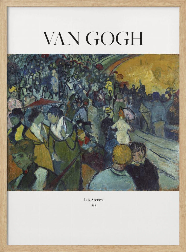 A poster of Vincent van Gogh's 1888 painting 'Les Arenes'. The post-impressionist artwork shows a large, bustling crowd in an arena, painted with expressive brushstrokes in shades of blue, green, and yellow. The poster has 'VAN GOGH' at the top and the title and year at the bottom, all set against a white border and within a black frame. Poster