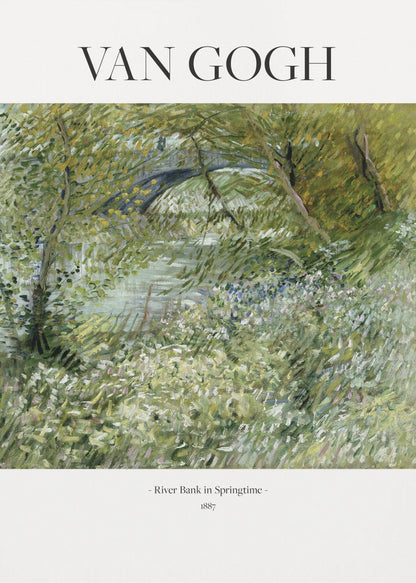 A framed poster of Vincent van Gogh's painting, 'River Bank in Springtime'. The impressionist artwork depicts a lush green landscape with a river and a stone bridge, painted with visible, textured brushstrokes. The title and artist's name are printed on a white border. Artwork
