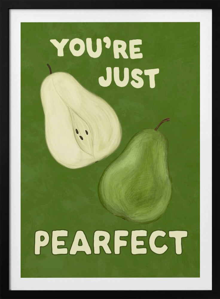 Pearfect - Poster / Art Print