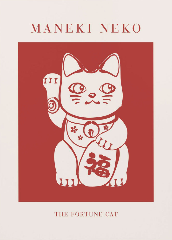 A minimalist graphic poster featuring a Japanese Maneki Neko, or fortune cat. The cat is cream-colored with red outlines, set inside a bold red square. The poster has a cream border with the text 'MANEKI NEKO' at the top and 'THE FORTUNE CAT' at the bottom, all enclosed in a thin black frame. Wall Art