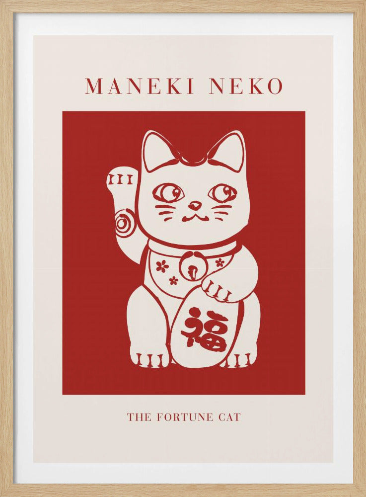 A minimalist graphic poster featuring a Japanese Maneki Neko, or fortune cat. The cat is cream-colored with red outlines, set inside a bold red square. The poster has a cream border with the text 'MANEKI NEKO' at the top and 'THE FORTUNE CAT' at the bottom, all enclosed in a thin black frame. Wall Art